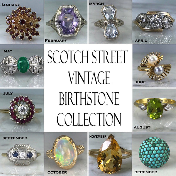Scotch Street Vintage ~ Birthstone Guide